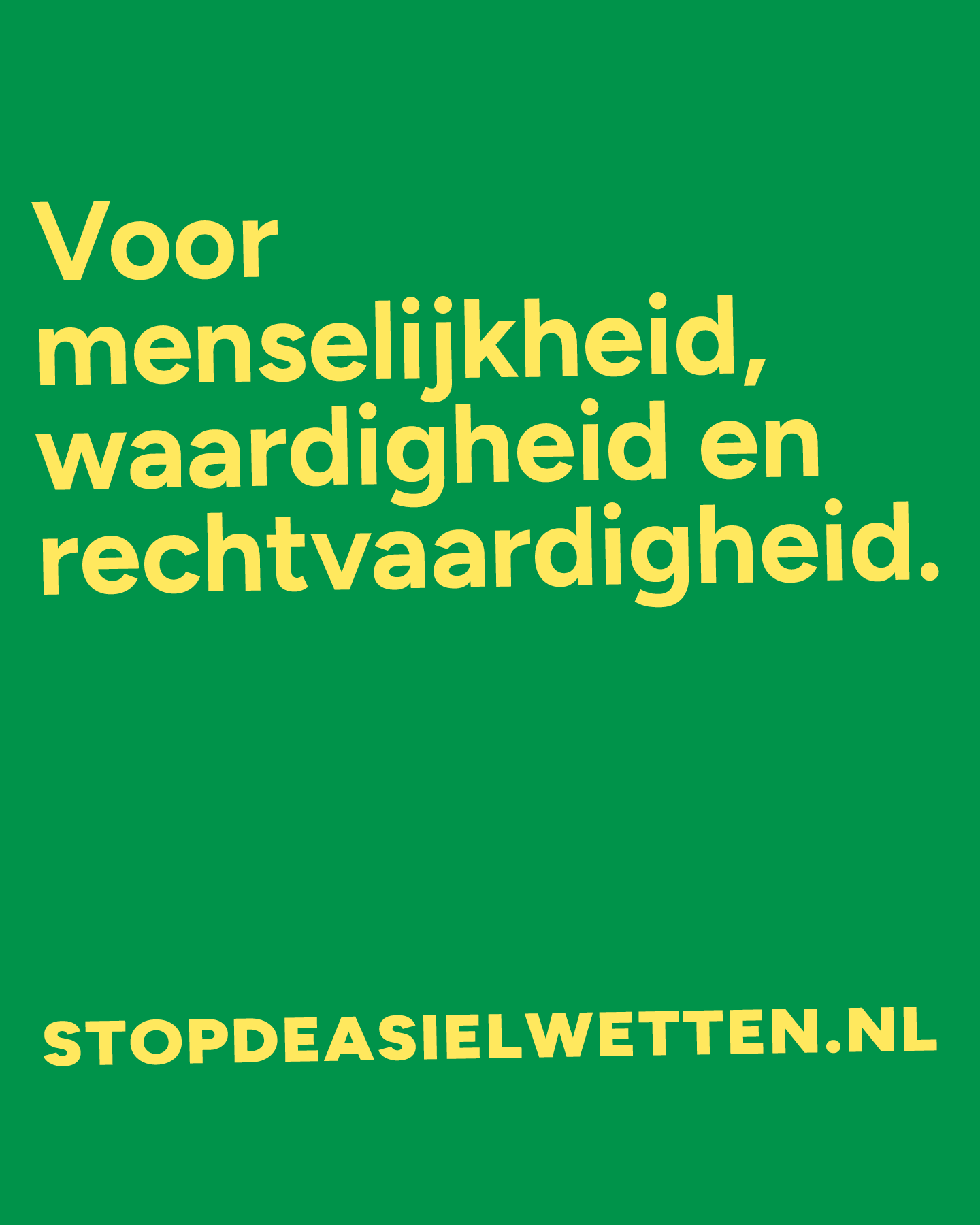 Poster menselijkheid waardigheid en rechtvaardigheid - toolkit stopdeasielwetten Poster menselijkheid waardigheid en rechtvaardigheid - toolkit stopdeasielwetten
